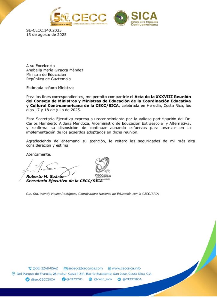 thumbnail of SE-CECC-140.2025 Nota a Sra. Ministra de Educación de Guatemala. Remisión Acta Consejo de Ministros y Ministras de Educación